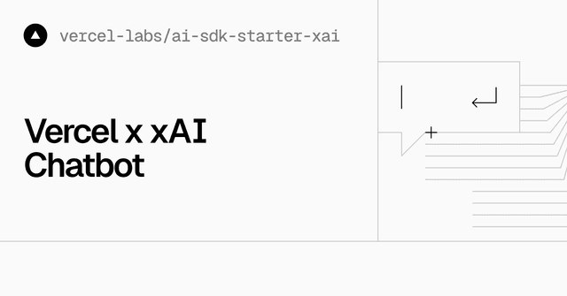 Vercel x xAI Chatbot