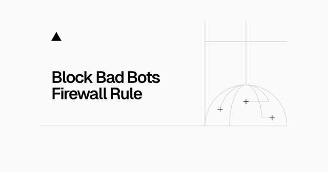 Block Bad Bots Firewall Rule